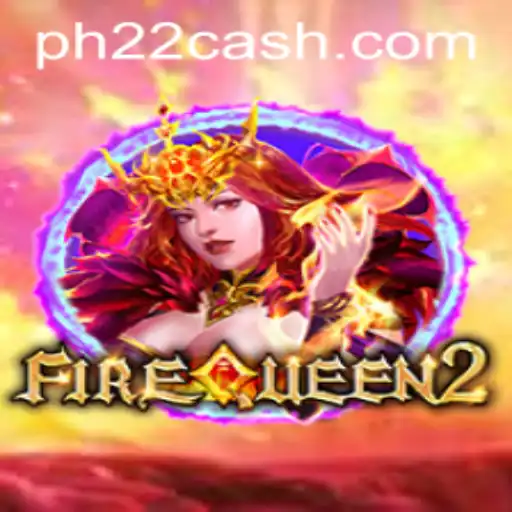 Exploring the Exciting World of FireQueen2 and the PH22 Revolution